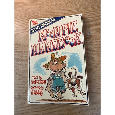 The Great American MoonPie Handbook Paperback Illustrated
