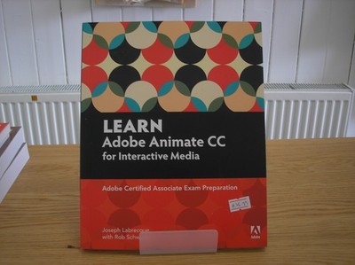 Learn Adobe Animate CC for Interactive Media : Adobe Certified Associate Exam ..