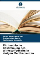 Tentu Nageswara Rao (U. A.) | Titrimetrische Bestimmung Des Wirkstoffgehalts...