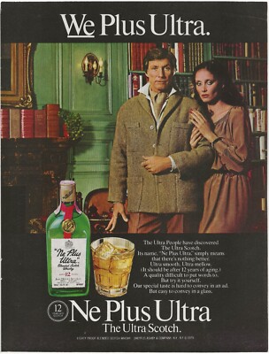 Vintage Print Ad Ne Plus Ultra Scotch - We Plus Ultra - Jun 1980 11''x8''