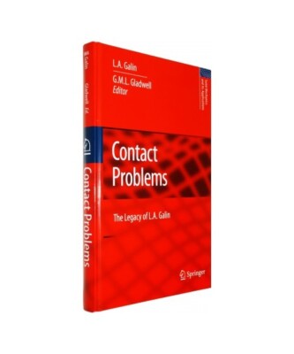Contact Problems: The legacy of L.A. Galin, L. A. Galin