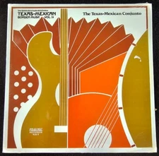 Texas-Mexican Border Music - Vol. 24 - Tex-Mex Conjunto - Folklyric 9049  Sealed