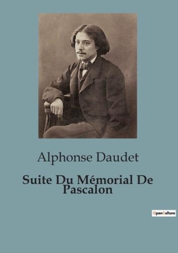 Suite Du Mmorial De Pascalon: Port-Tarascon / Tercer libro de Alphonse Daudet - Imagen 1 de 1