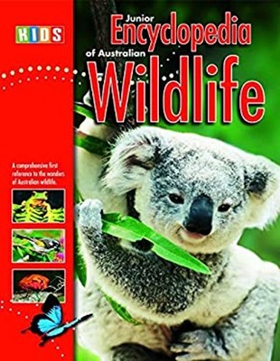 Junior Encyclopedia of Australian Wildlife Steve Parish