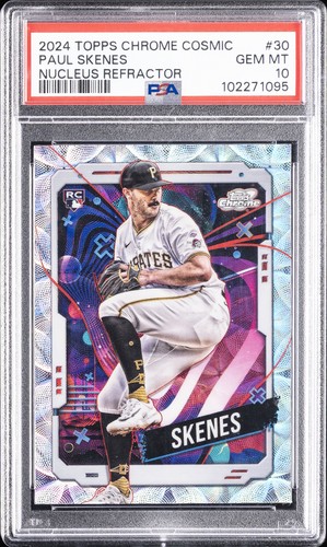 2024 TOPPS COSMIC CHROME NUCLEUS REFRACTOR #30 PAUL SKENES ROOKIE RC PSA 10