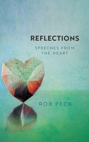 Rob Peck | Reflections | Buch | Englisch (2022) | Speeches From The Heart