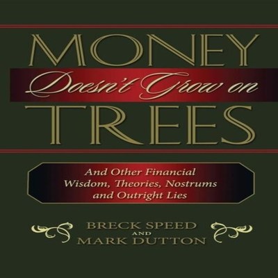 Money Doesn't Grow on Trees Breck Speed Hardcover Turner Publishi