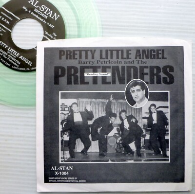 Barry Petricoin & PRETENDERS doowop 45 nice PS reissue PRETTY LITTLE ANGEL CT327
