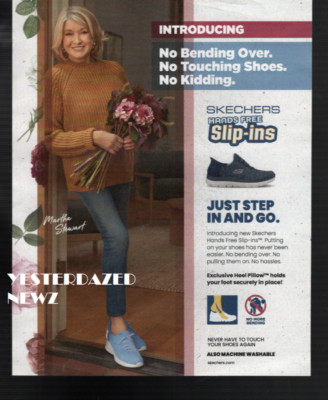 2023 Print Ad for Skechers w/ Martha Stewart ''Just Step In and Go''
