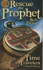 Rescue the Prophet : A Novel by Rob Ficiur paperback New Signed Copy