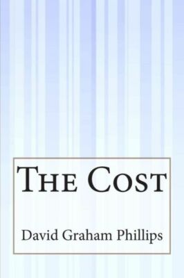 The Cost