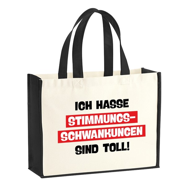 Jutetasche Ich Hasse Stimmungsschwankungen Sind Toll Geschenkidee Ich Hasse Stim-image