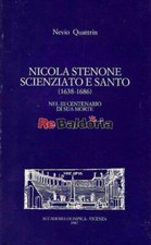 Nicola Stenone scienziato e santo (1638 - 1686) Accademia Olimpica Quattrin Niev