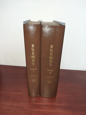 The Bremers and Their Kin in Germany and in Texas 2 Volumes Robert Robinson