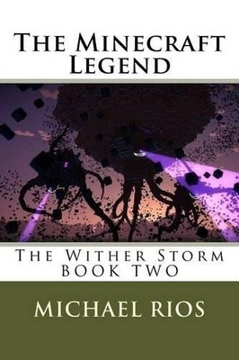 Michael Rios The Minecraft Legend (Paperback) (UK IMPORT)