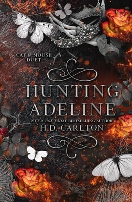 Hunting Adeline (Cat and Mouse Duet), Carlton, H. D.