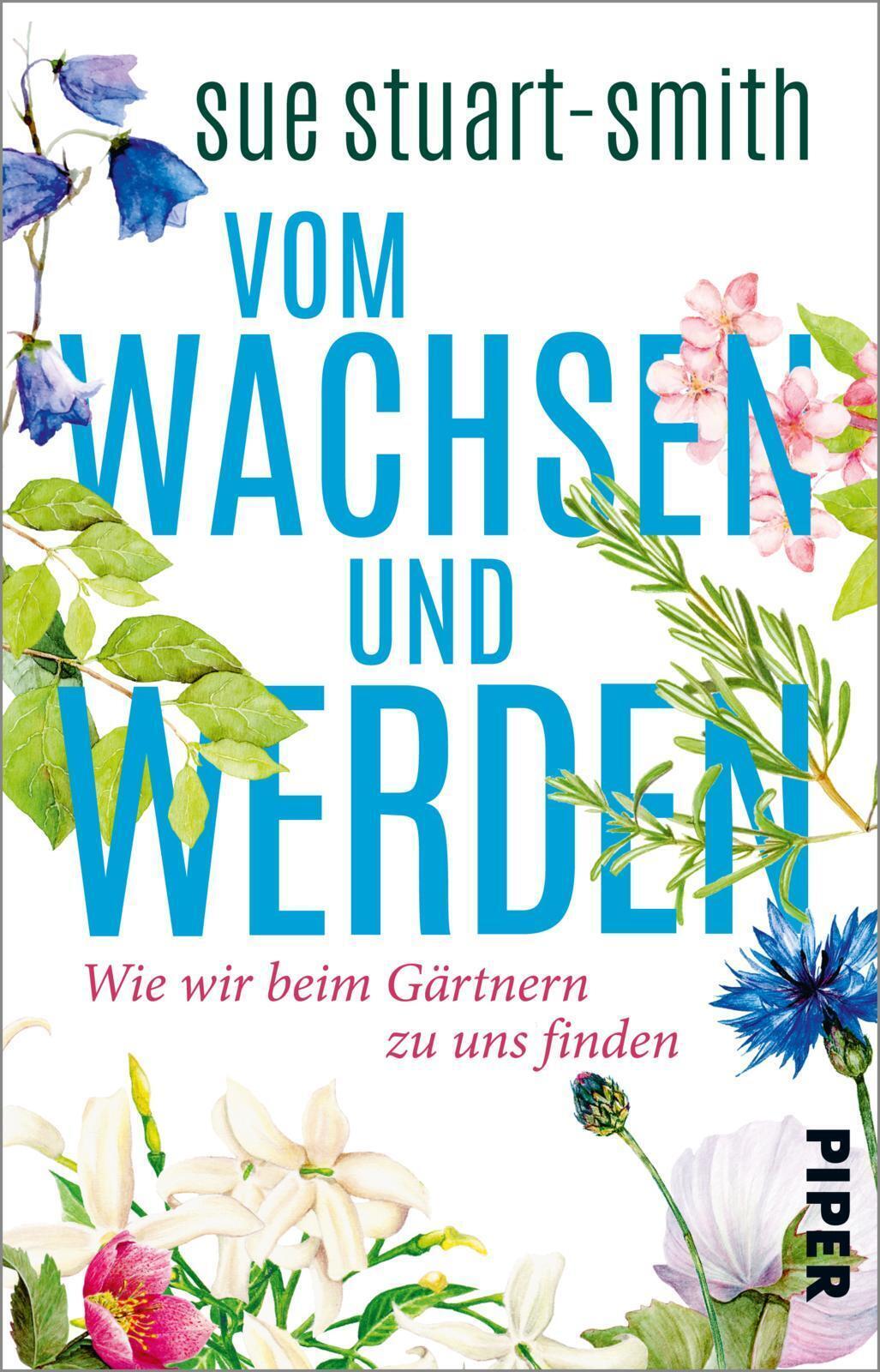 Thumbnail - Vom Wachsen Und Werden | Sue Stuart-smith | Taschenbuch | 384 S. |