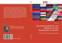 L'éConomie Populaire, Une RéPonse à La Crise éConomique Et Sociale? Claude Llena
