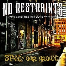 Stand Our Ground (Digipak) von No Restraints | CD | Zustand sehr gut