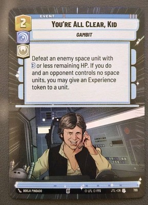 You're All Clear, Kid 789 (Hyperspace Foil) - Jump to Lightspeed (JTL)