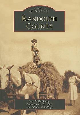 Randolph County  (AL)  (Images of America) by Lois Walls George, Paula Burson L