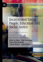 Kitty Te Riele (U. A.) | Incarcerated Young People, Education And Social Justice