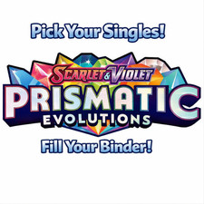 Pokemon TCG Prismatic Evolutions Singles – Pick Your Card! – NM/M - Bulk Savings
