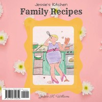 Jessie's Kitchen | Family Recipes | Jessica K. Williams | Taschenbuch | Englisch