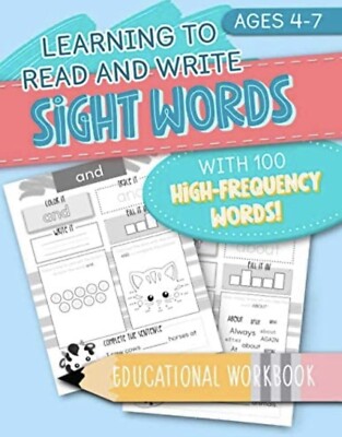 Learning to Read & Write: Sight Words: With 100 High-Frequency Words! Education