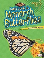 Let's Look at Monarch Butterflies by Waxman, Laura Hamilton