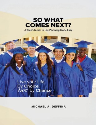 Michael Anthony Deffina | So What Comes Next? | Taschenbuch | Englisch (2022)