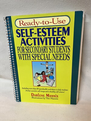 Ready-To-Use Self-Esteem Activities for Secondary Students with Special Needs