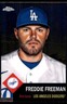 Freddie Freeman 2022 Topps Chrome Platinum Anniversary #500 Dodgers MLB READ