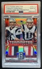 2014 Spectra Tom Brady Julian Edelman Teammates Prizm Red Patch #/10 PSA 10