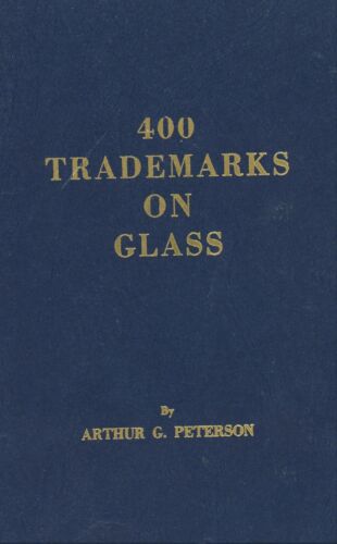 400 Glass  Trademarks Identification - Makers Dates / Scarce Book - 第 1/1 張圖片