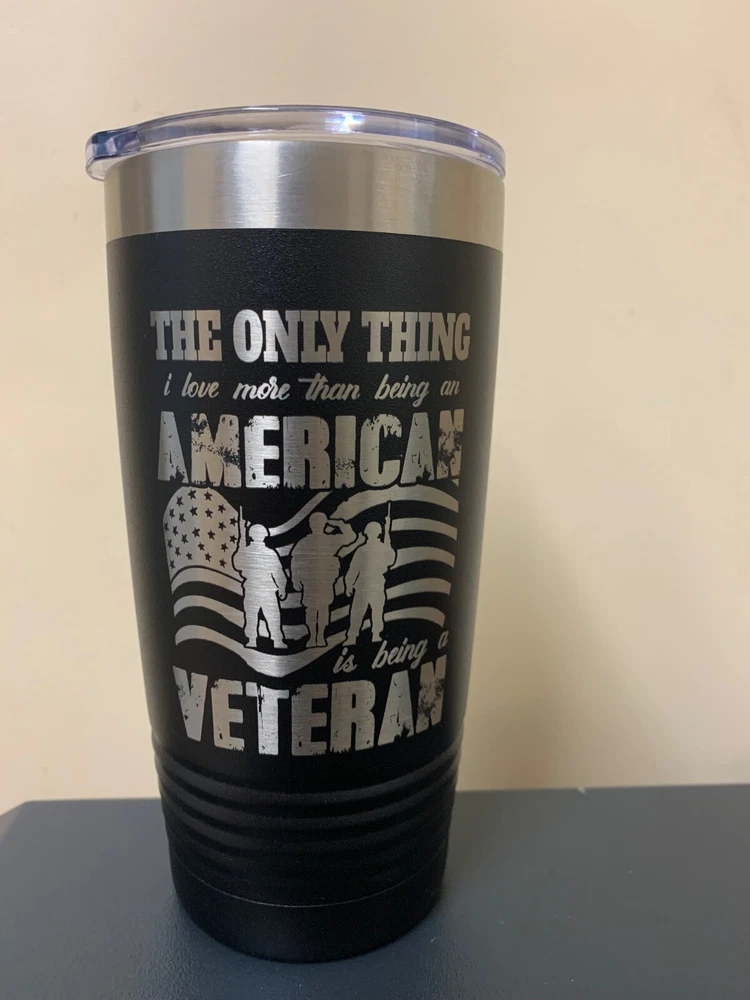 Tumbler 20 oz Engraved Veteran loves America