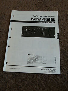 Yamaha Rack Mount Mixer MV422 Service Shop Manual Schematics Parts List