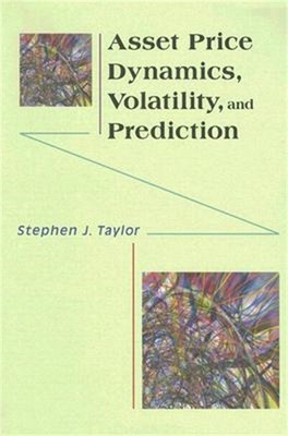 Asset Price Dynamics, Volatility, and Prediction (Paperback or Softback)