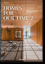 Philip Jodidio Homes for Our Time. Contemporary Houses around the World. Vol. 2