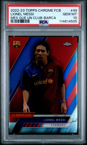 2022 Topps Chrome FC Barcelona Mes Que Un Club Barca Lionel Messi 7/99 PSA 10