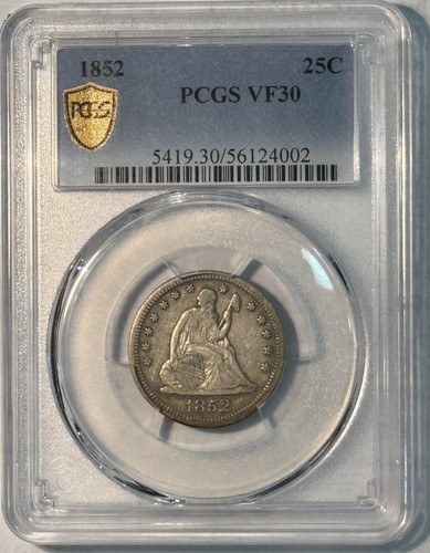 1852 SEATED LIBERTY QUARTER - PCGS VF-30, TOUGH DATE & 100 POP!