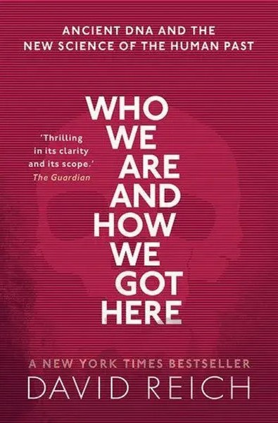 Who We Are And How We Got Here | David Reich | Englisch | Taschenbuch | Xxxii-image