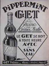 PUBLICITÉ 1924 PIPPERMINT GET LA REINE DES CRÈMES DE MENTHE - ADVERTISING