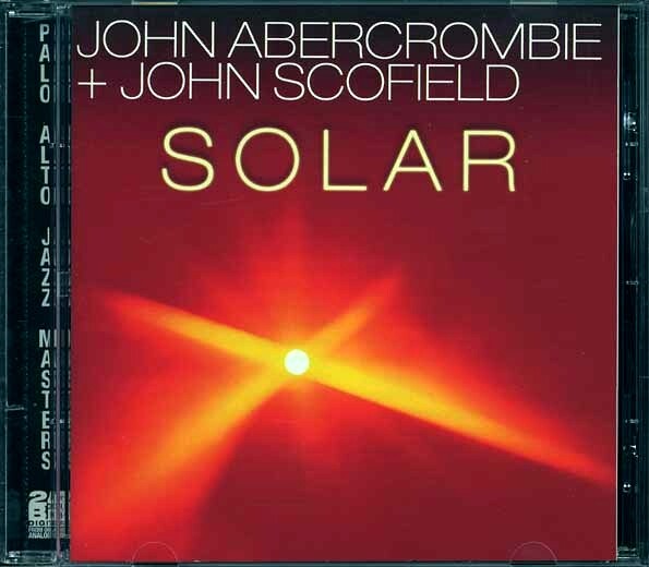 CD Джон Аберкромби, Джон Скофилд - Solar