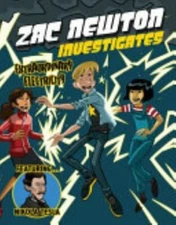 Zac Newton Investigates Extraordinary Electricity