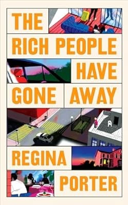 The Rich People Have Gone Away: From the critically acclaimed author of The Trav