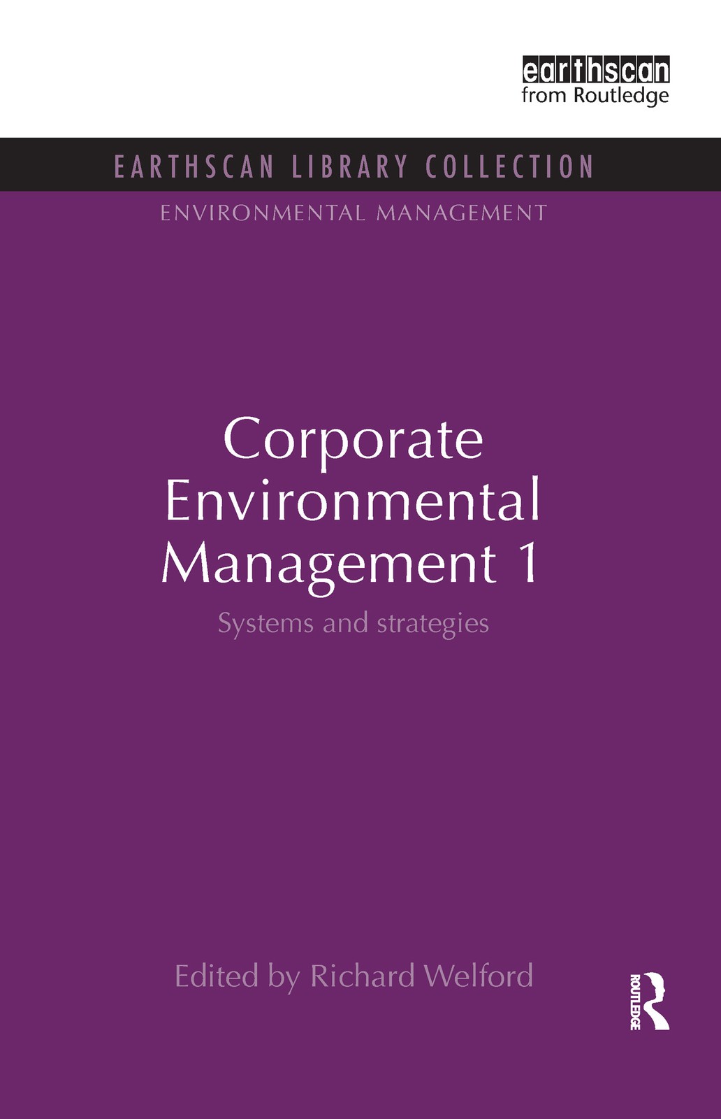 Corporate Environmental Management 1 - 2nd Edition