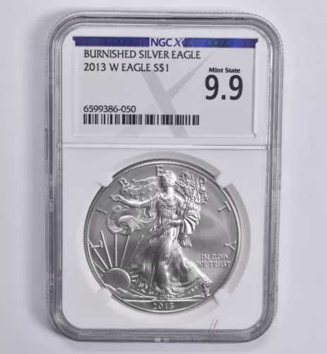 Mint State 9.9 2013-W Burnished Silver Eagle NGC X NGCX ALMOST PERFECT