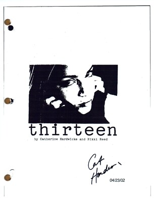 Catherine Hardwicke Signed Autograph THIRTEEN Movie Script Full ...