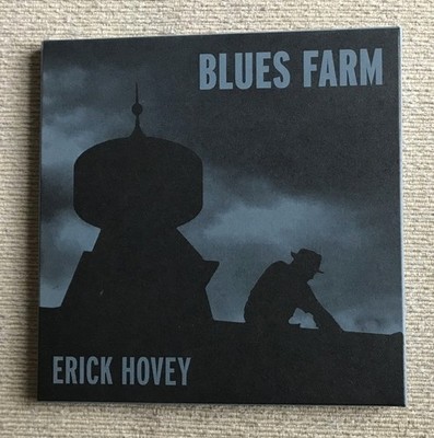 ERICK HOVEY - BLUES FARM - RARE NEAR MINT USA  2011 SELF-PRODUCED BLUES  CD